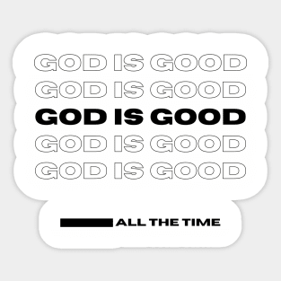 God Is Good-Thank You-Dark Sticker